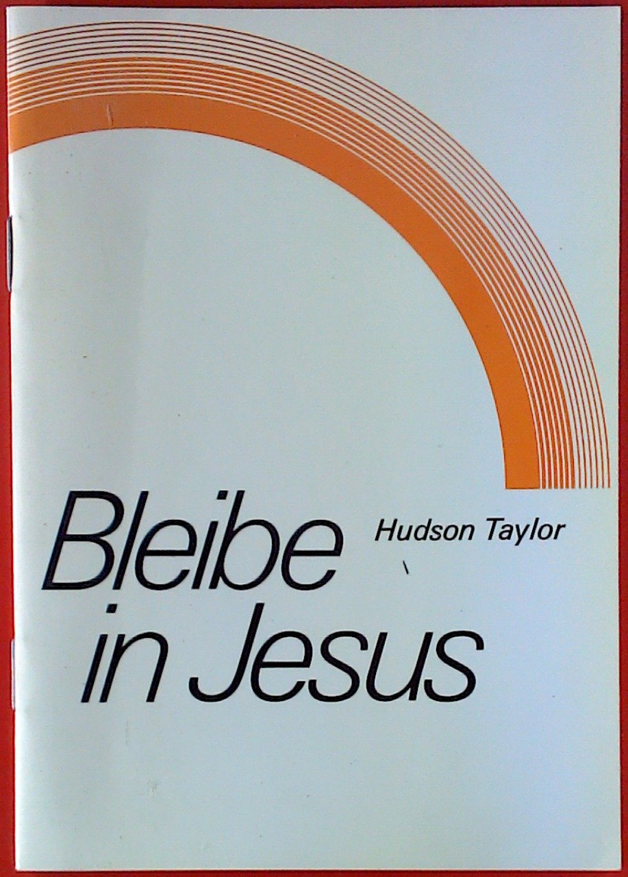 Bleibe in Jesus (Brunnen-Briefe) Books