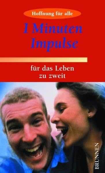 1-Minuten-Impulse für das Leben zu zweit: Hoffnung für alle Religion & Esotericism