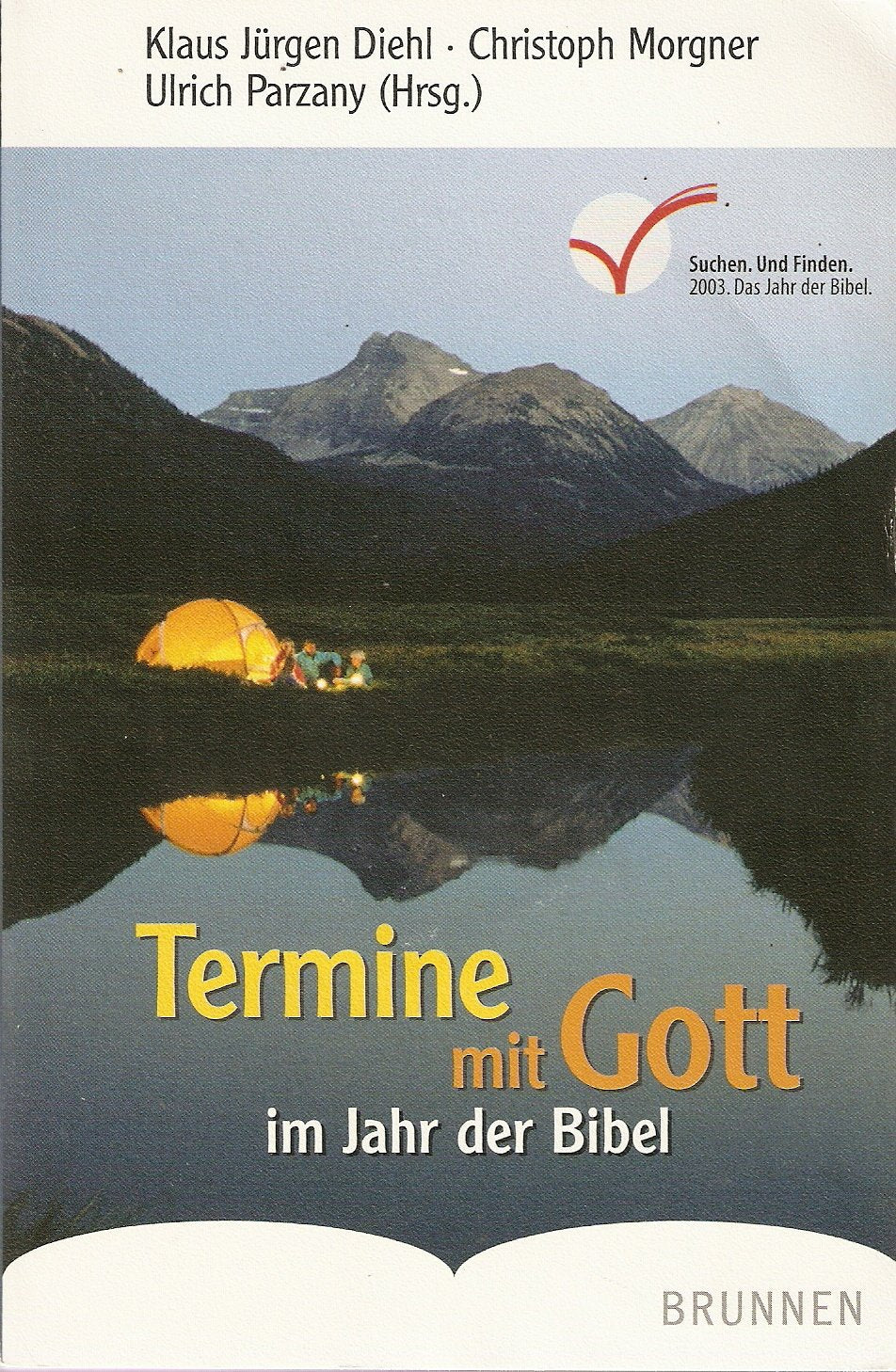 Termine mit Gott. Im Jahr der Bibel Books