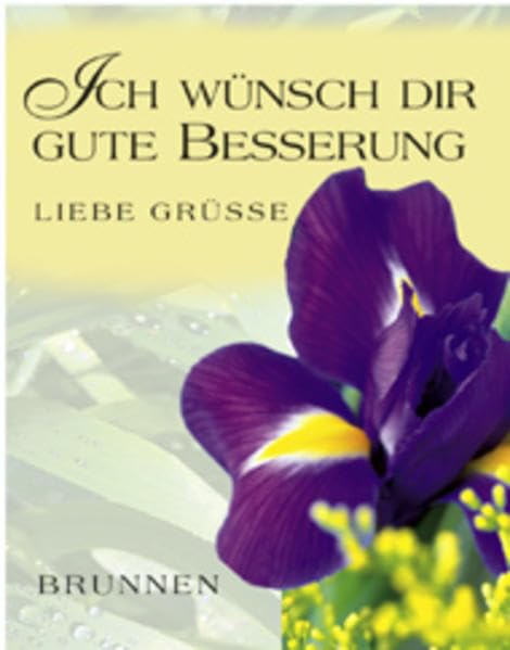 Ich wünsch dir gute Besserung (Liebe Grüsse) Lifestyle