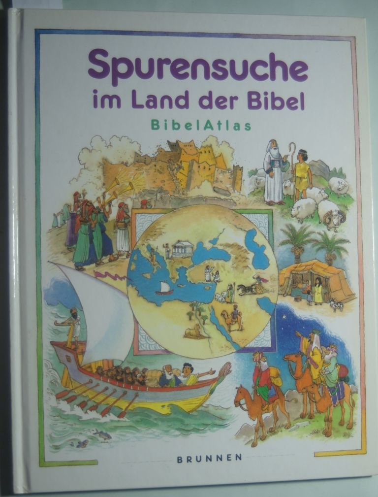 Spurensuche im Land der Bibel: Bibel Atlas Books