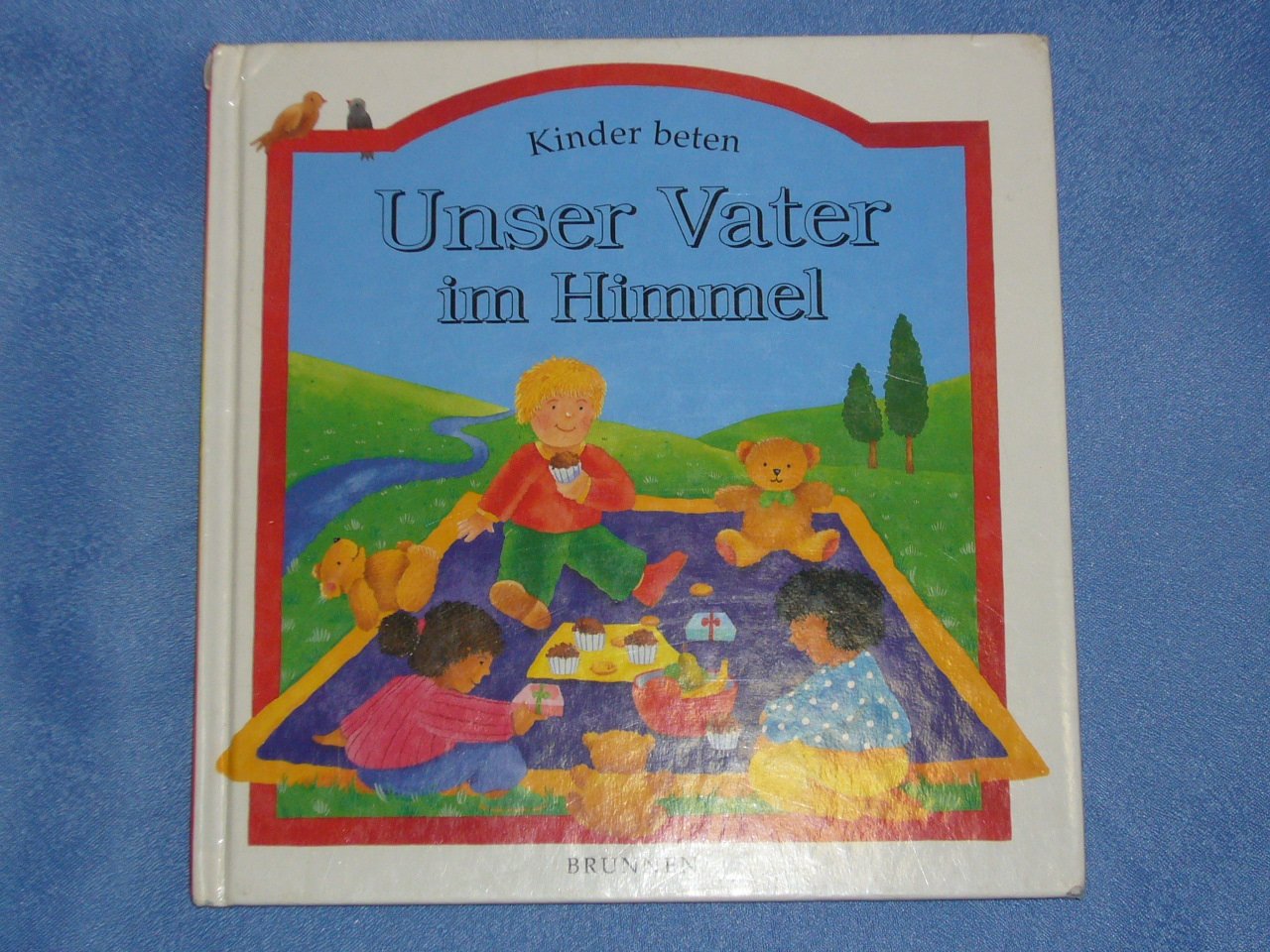 Unser Vater im Himmel: Kinder beten Books