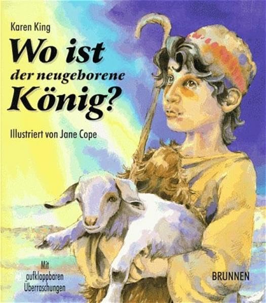 Wo ist der neugeborene König?: Ein Erlebnisbuch mit aufklappbaren Überraschungen Non-fiction