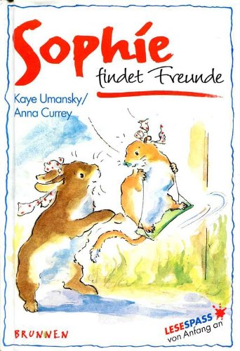 Sophie findet Freunde Books