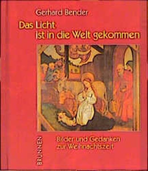 Das Licht ist in die Welt gekommen: Bilder und Gedanken zur Weihnachtszeit Lifestyle