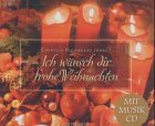 Ich wünsch Dir frohe Weihnachten: Geschenkbuch mit Musik-CD Religion & Esotericism
