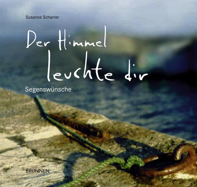 Der Himmel leuchte dir: Segenswünsche Living & Furnishing