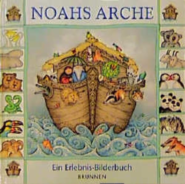Noahs Arche: Ein Erlebnisbilderbuch Books