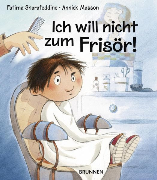 Ich will nicht zum Frisör! Children's books