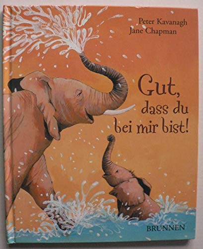 Gut, dass du bei mir bist! Books