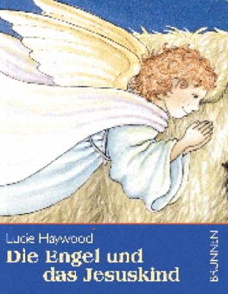 Die Engel und das Jesuskind: Weihnachtsminis Books