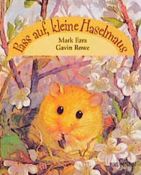 Pass auf, kleine Haselmaus: Pappbilderbuch Children's books