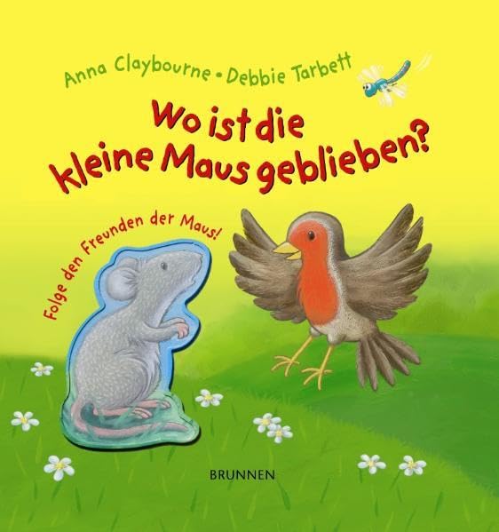 Wo ist die kleine Maus geblieben?: Folge den Freunden der Maus! Children's books