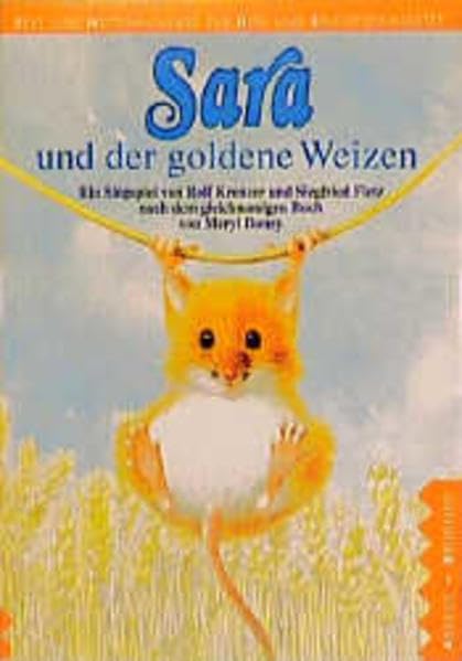 Sara und der goldene Weizen, Text- u. Notenausgabe - Doney, Meryl book