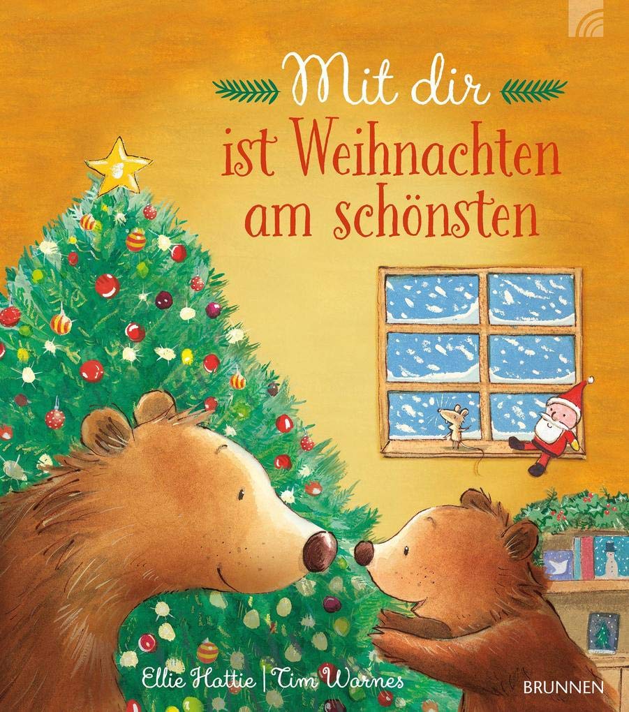 Mit dir ist Weihnachten am schönsten Children's books