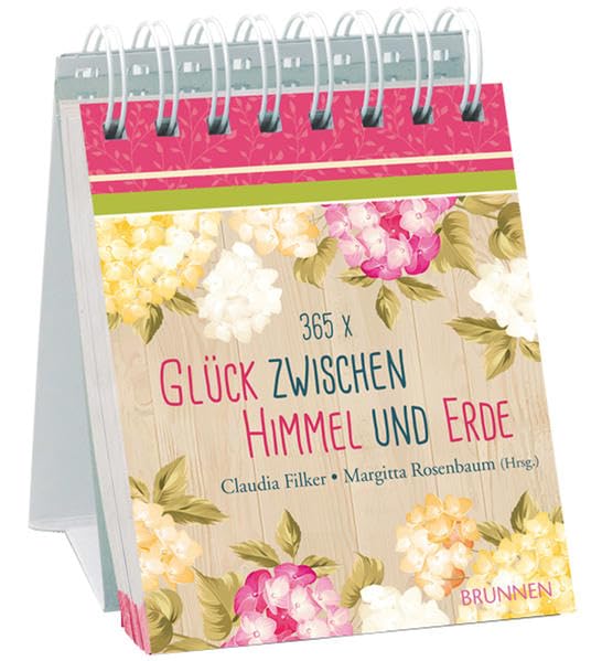 365 x Glück zwischen Himmel und Erde: Aufstellbuch Lifestyle
