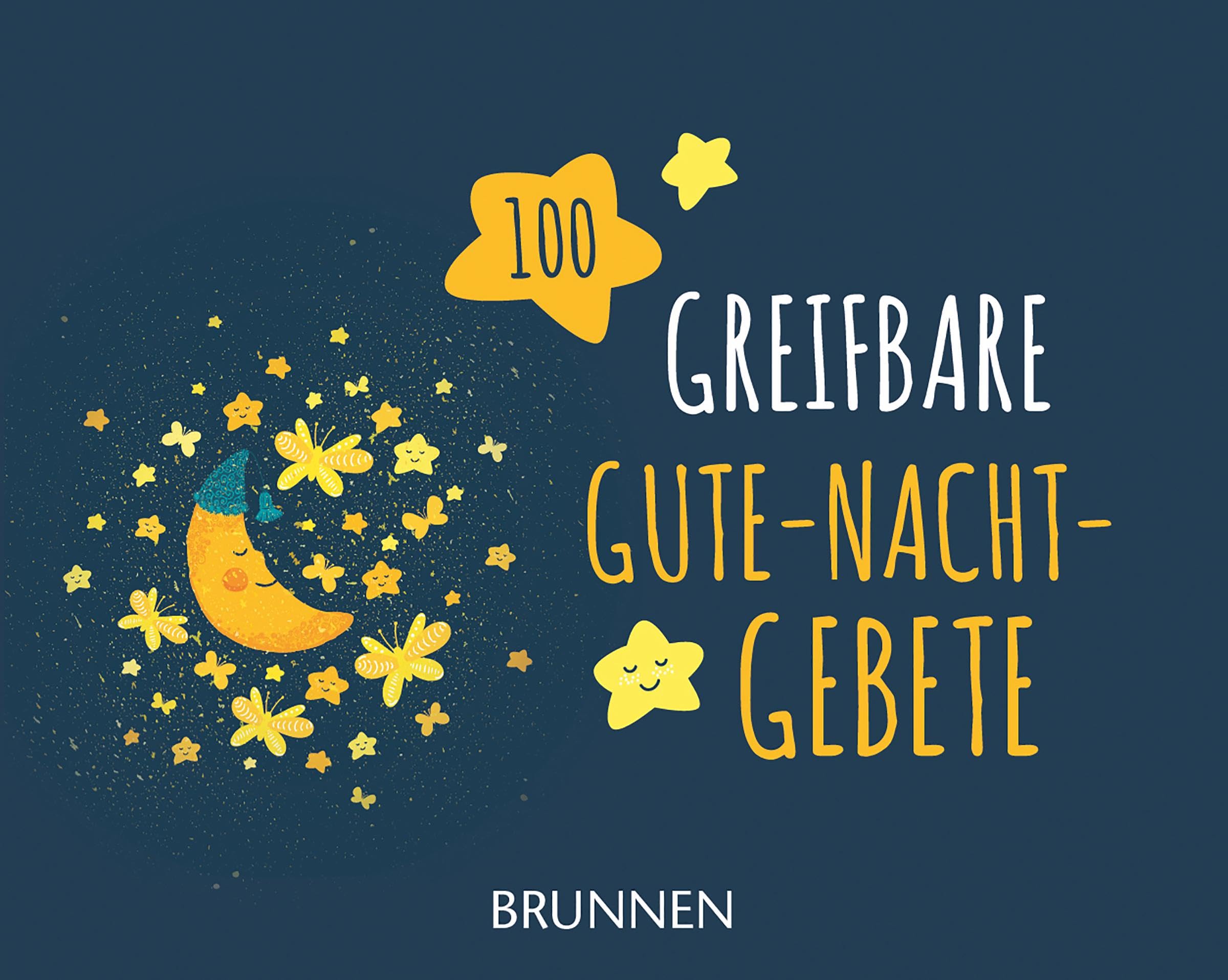 Greifbare Gute-Nacht-Gebete: Box mit 100 bunten Kärtchen Religion & Esotericism