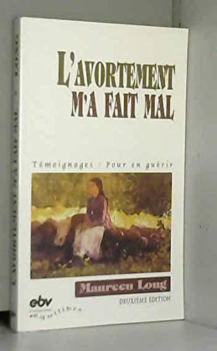 L'avortement m'a fait mal Books