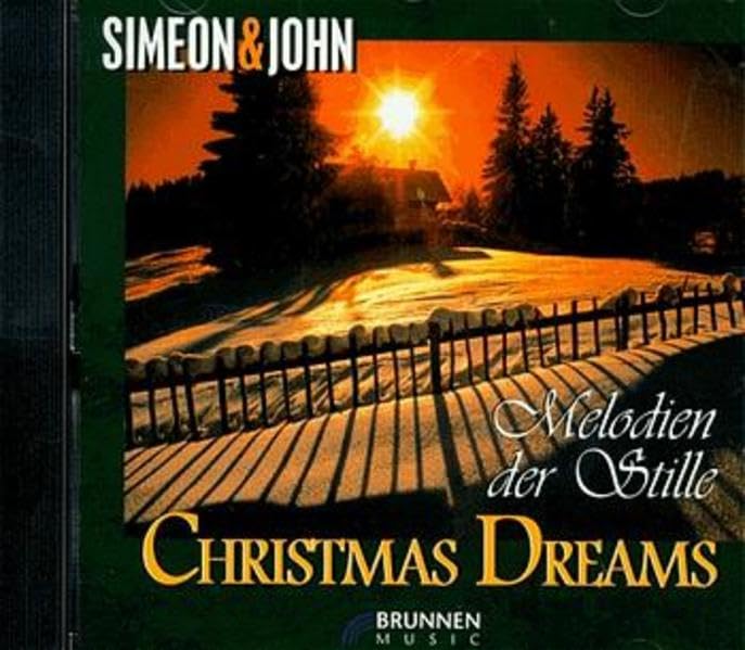 Simeon & John - Christmas Dreams: Melodien der Stille (Brunnen-Music) Sheet Music
