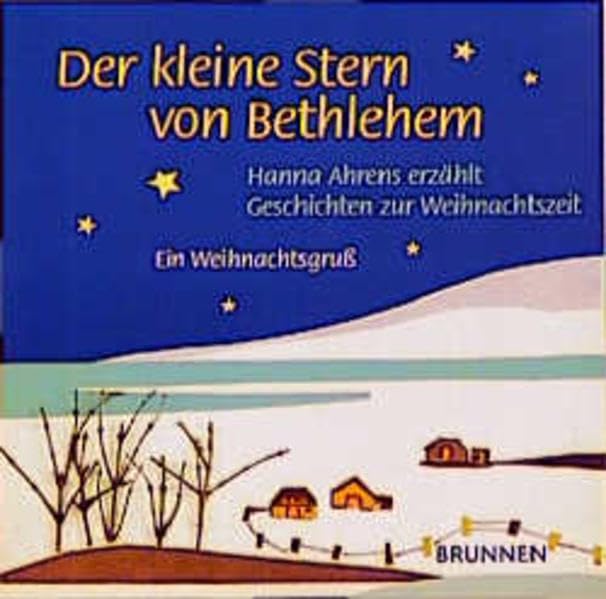 Der kleine Stern von Bethlehem: Geschichten zur Weihnachtszeit (Brunnen-Hörbücher) Sheet Music
