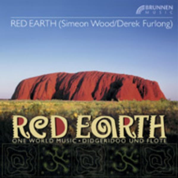 Red Earth: One World Music - Didgeridoo und Flöte Books