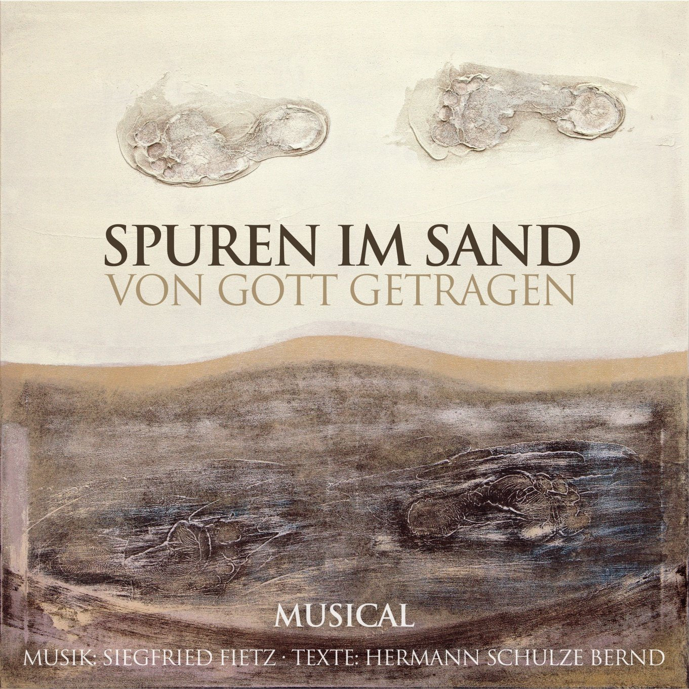Spuren im Sand - Von Gott getragen: Musical Music