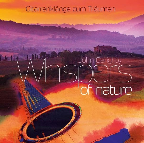 Whispers of Nature: Gitarrenklänge zum Träumen Sheet Music