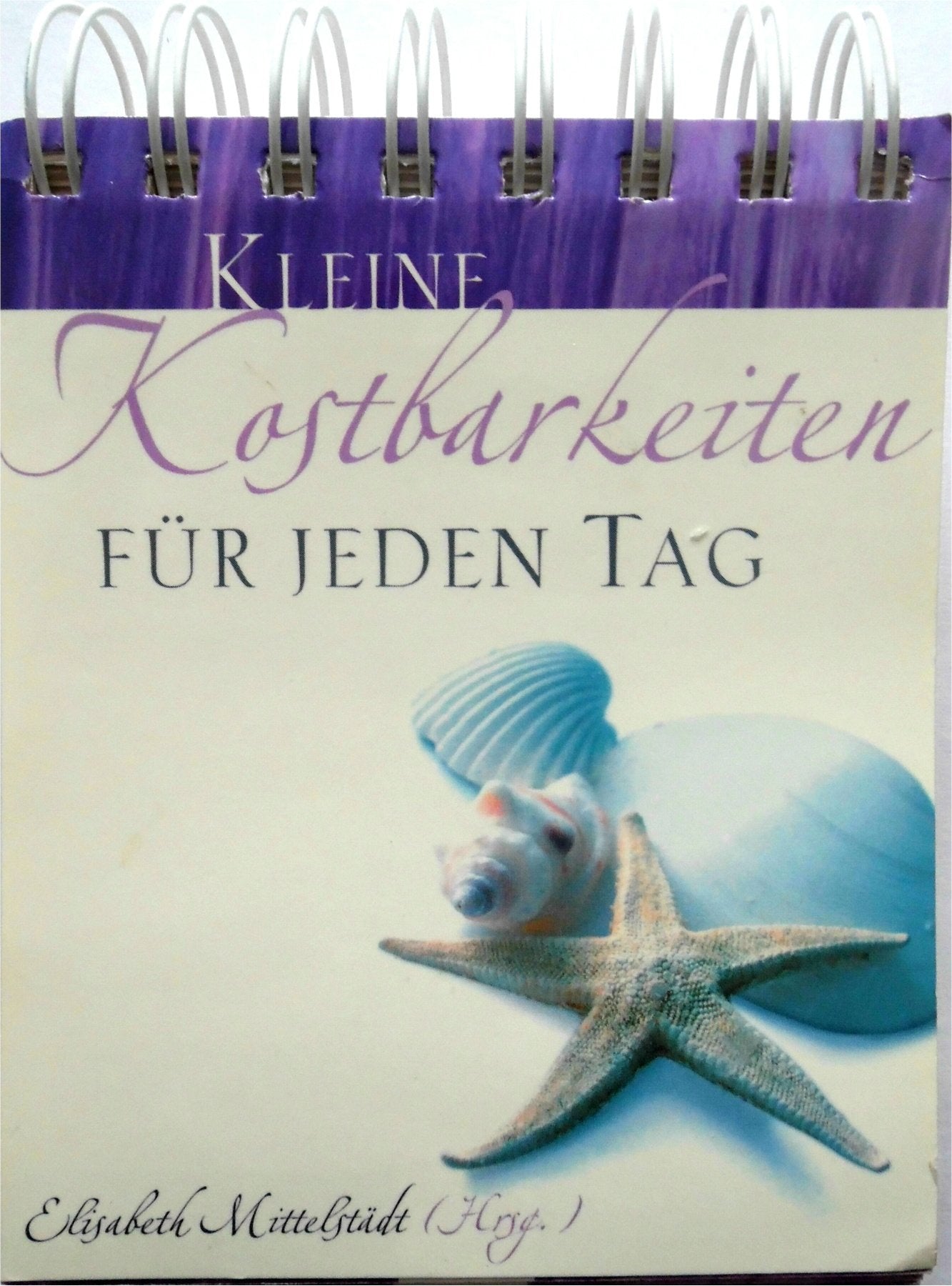Kleine Kostbarkeiten für jeden Tag: Immerwährender Kalender Lifestyle