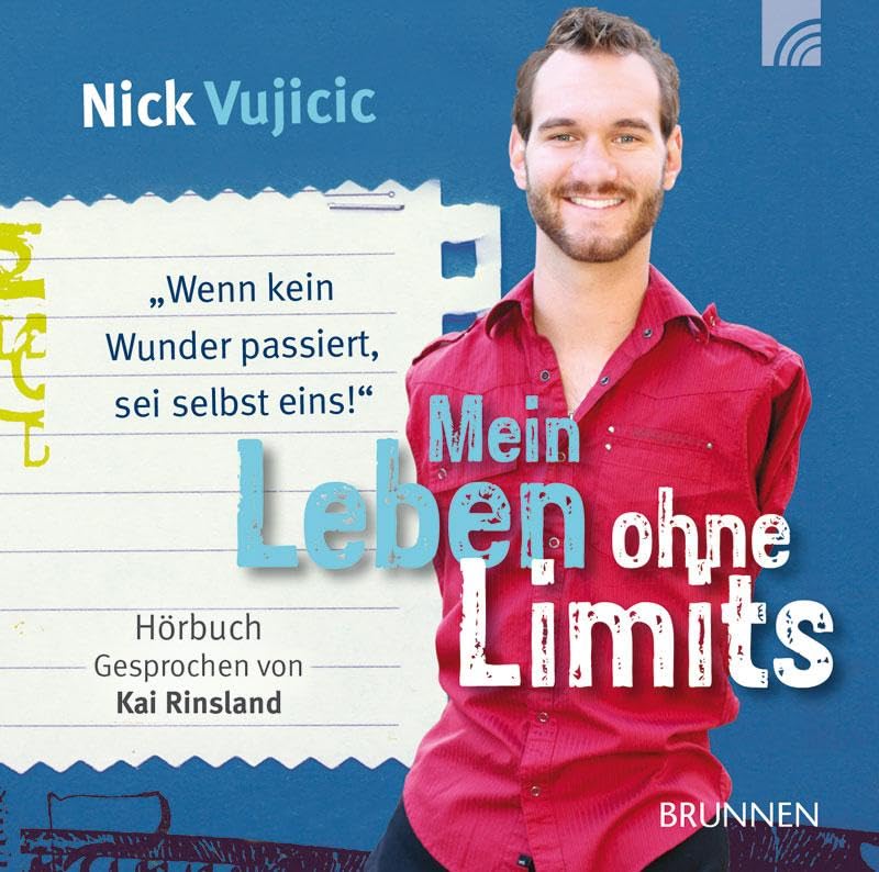 Mein Leben ohne Limits: "Wenn kein Wunder passiert, sei selbst eins!" Essays & Short Stories