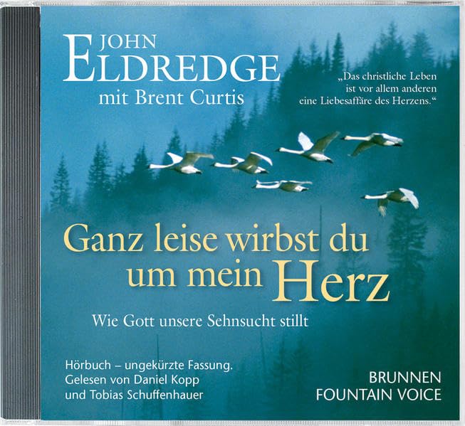 Ganz leise wirbst du um mein Herz: Wie Gott unsere Sehnsucht stillt Lifestyle