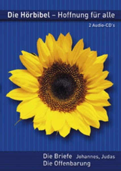 Hoffnung für alle: Die Hörbibel - 1.-3. Johannesbrief / Judasbrief / Die Offenbarung. Unrevidierte Fassung Religion & Esotericism