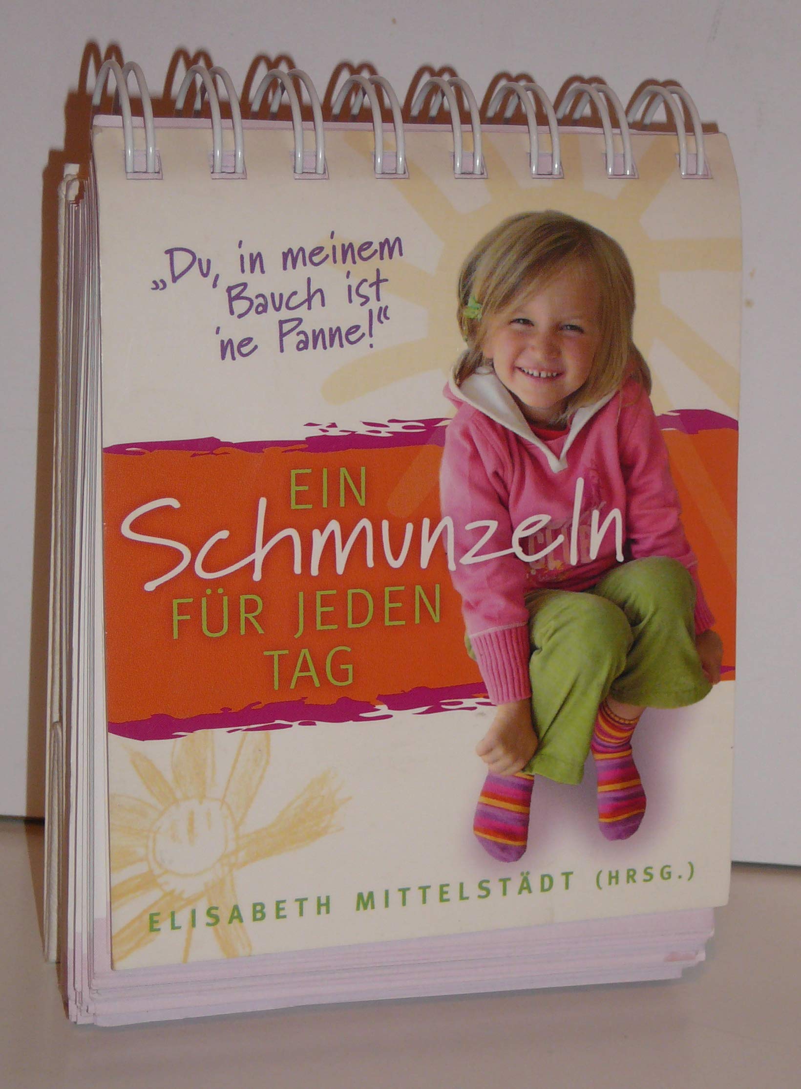 Ein Schmunzeln für jeden Tag: Aufstellbuch Calendars