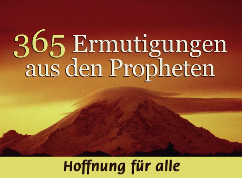 365 Ermutigungen aus den Propheten: Immerwährender Spiralkalender Calendars