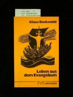 Leben aus dem Evangelium (TVG Orientierung) Religion & Esotericism