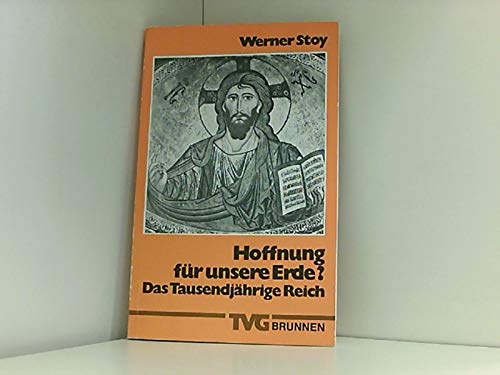 Hoffnung für unsere Erde?: Das Tausendjährige Reich (TVG Orientierung) Books
