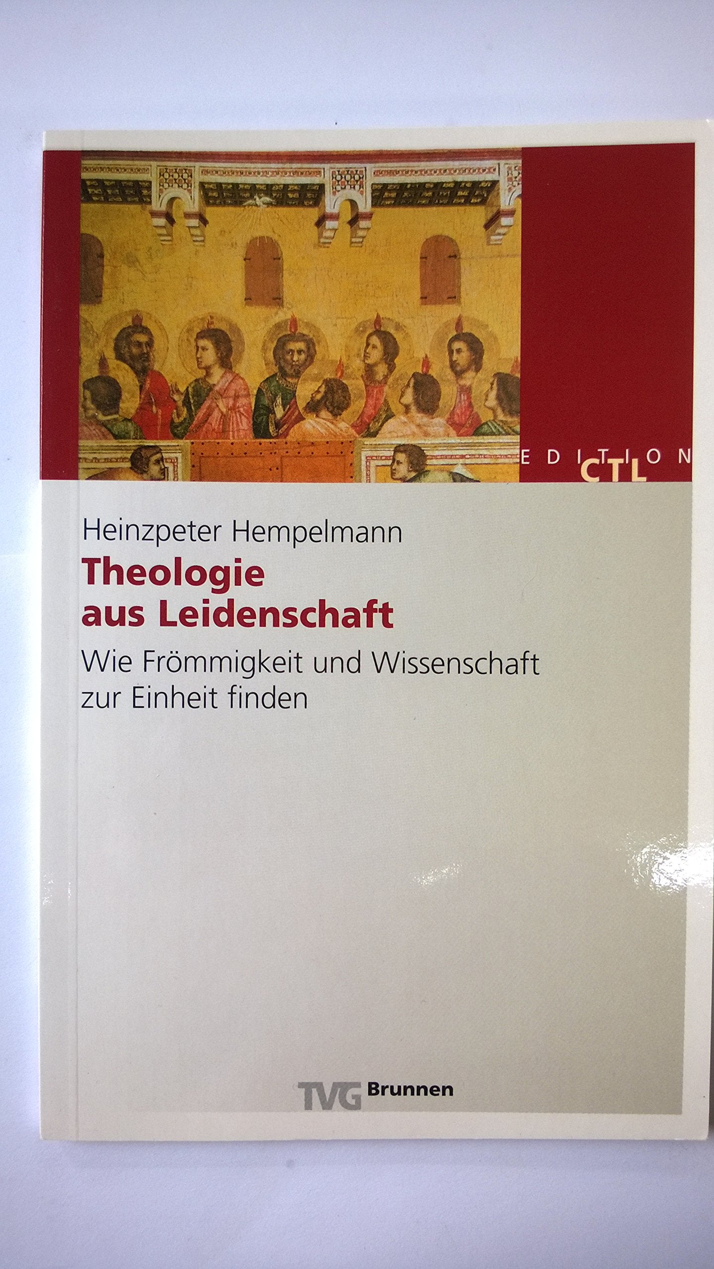Theologie aus Leidenschaft book