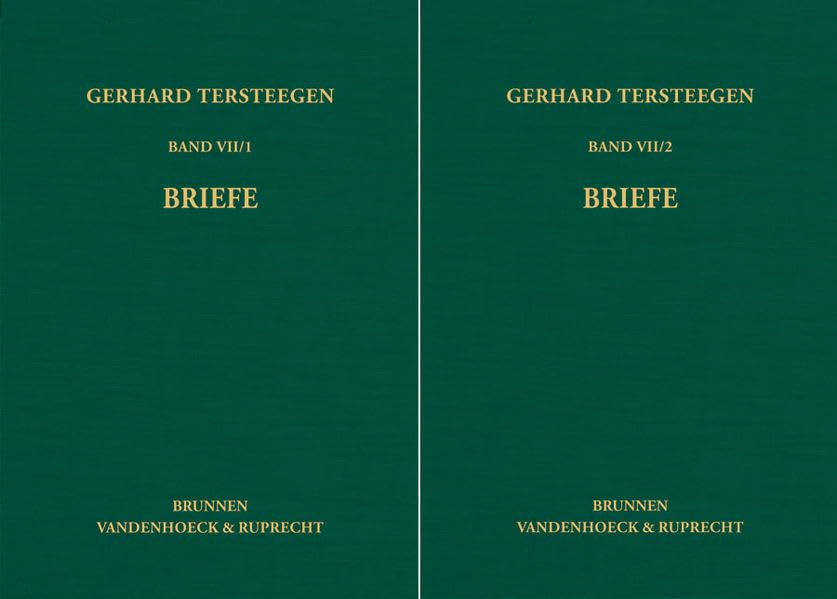 Gerhard Teerstegen: Briefe - Band I und Band II Essays & Short Stories