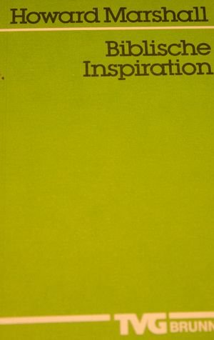 Biblische Inspiration (TVG Wissenschaftliche Taschenbücher) Books