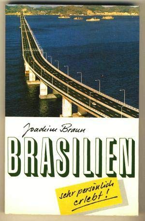 Brasilien - sehr persönlich erlebt. Bericht eines Evangelischen Pfarrers Books