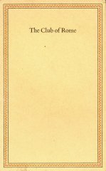 The Club of Rome: Ansprachen anlässlich der Verleihung des Friedenspreises des Deutschen Buchhandels 1973 (Friedenspreis des Deutschen Buchhandels: Ansprachen in der Paulskirche) Social Sciences