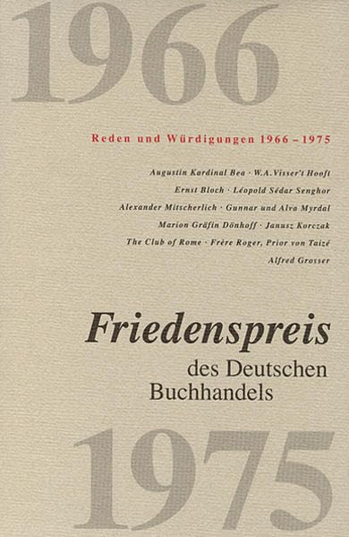 Friedenspreis des Deutschen Buchhandels. Reden und Würdigungen / Friedenspreis des Deutschen Buchhandels. Reden und Würdigungen: 1966-1975 Essays & Short Stories