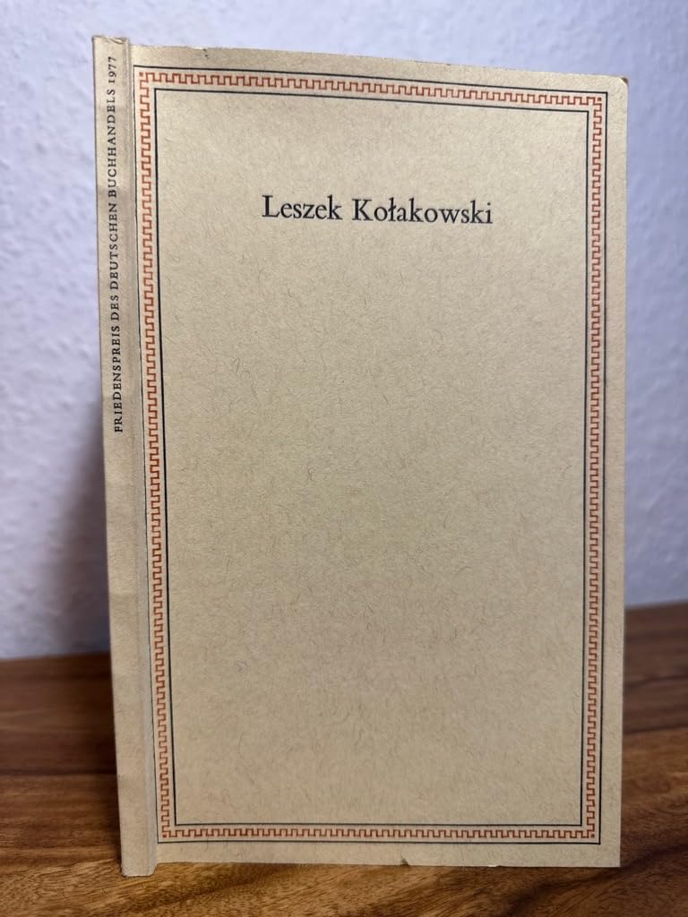 Friedenspreis des Deutschen Buchhandels / Ansprachen aus Anlass der Verleihung: Friedenspreis des Deutschen Buchhandels / Leszek Kolakowski: Ansprachen aus Anlass der Verleihung Philosophy