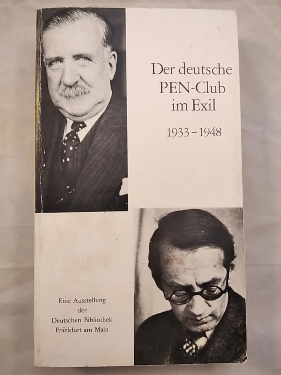 Der deutsche PEN-Club im Exil (1933-1948): Eine Ausstellung der Deutschen Bibliothek Frankfurt am Main. (Sonderveröffentlichung der Deutschen Bibliothek, 10) Books