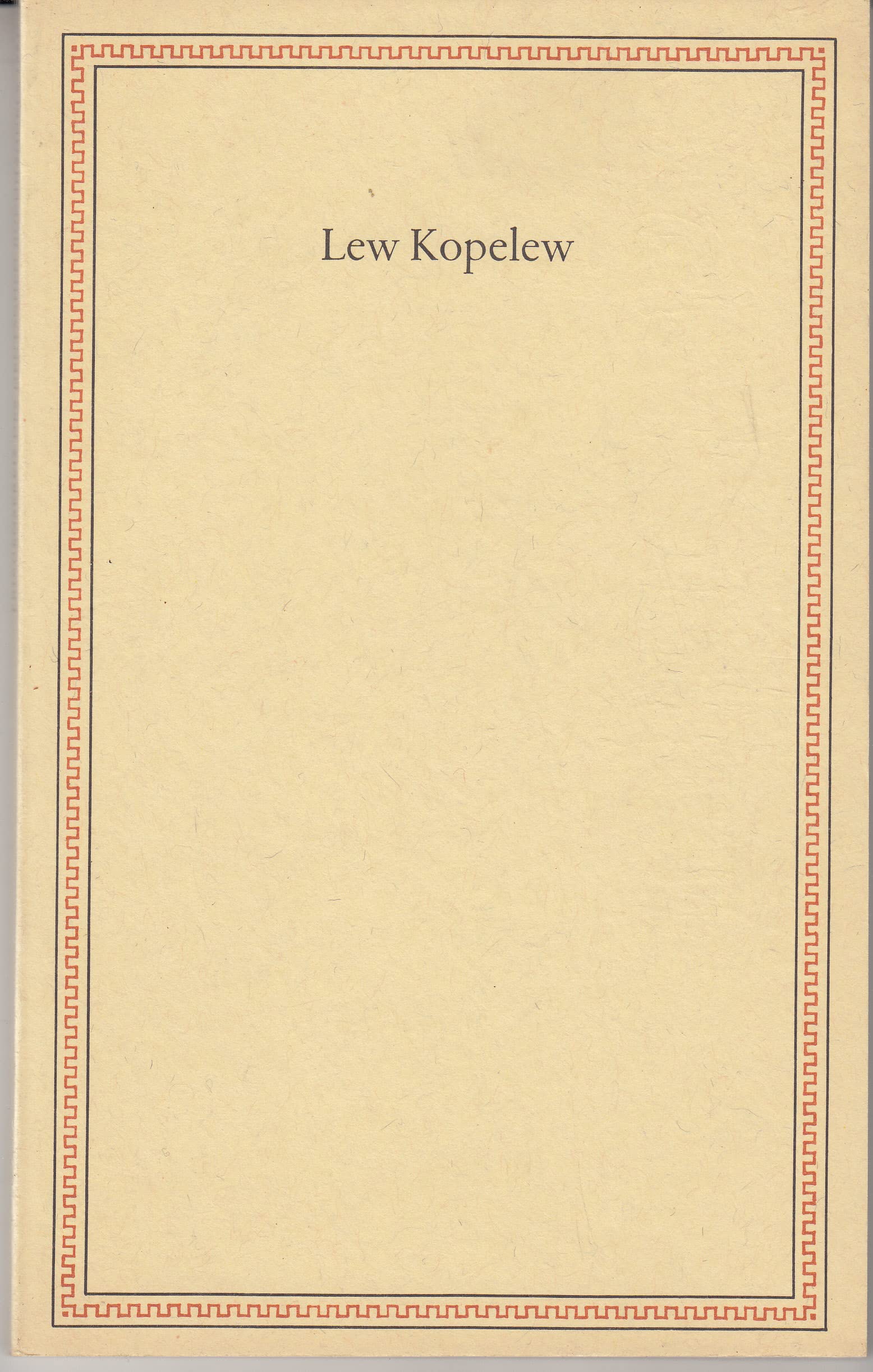 Lew Kopelew: Ansprachen aus Anlass der Verleihung des Friedenspreises des deutschen Buchhandels Film, Art & Culture