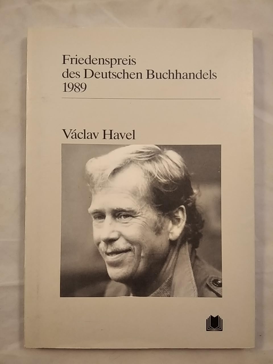 Václav Havel: Friedenspreis des deutschen Buchhandels 1989. Ansprachen aus Anlass der Verleihung (Friedenspreis des Deutschen Buchhandels - Ansprachen aus Anlass der Verleihung) Law