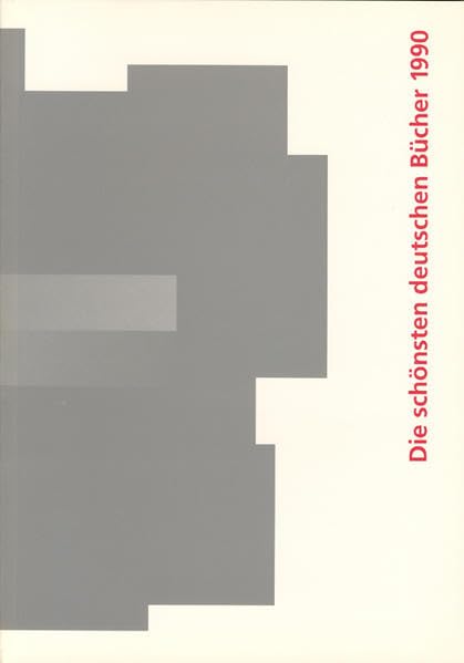 Die schönsten deutschen Bücher. Vorbildlich gestaltet in Satz, Druck, Bild, Einband. Prämiert von einer unabhängigen Jury: Die schönsten deutschen ... gestaltet in Satz, Druck,...: 1990 Film, Art & Culture