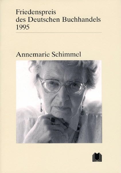 Annemarie Schimmel: Friedenspreis des deutschen Buchhandels 1995. Ansprachen aus Anlass der Verleihung (Friedenspreis des Deutschen Buchhandels - Ansprachen aus Anlass der Verleihung) Law