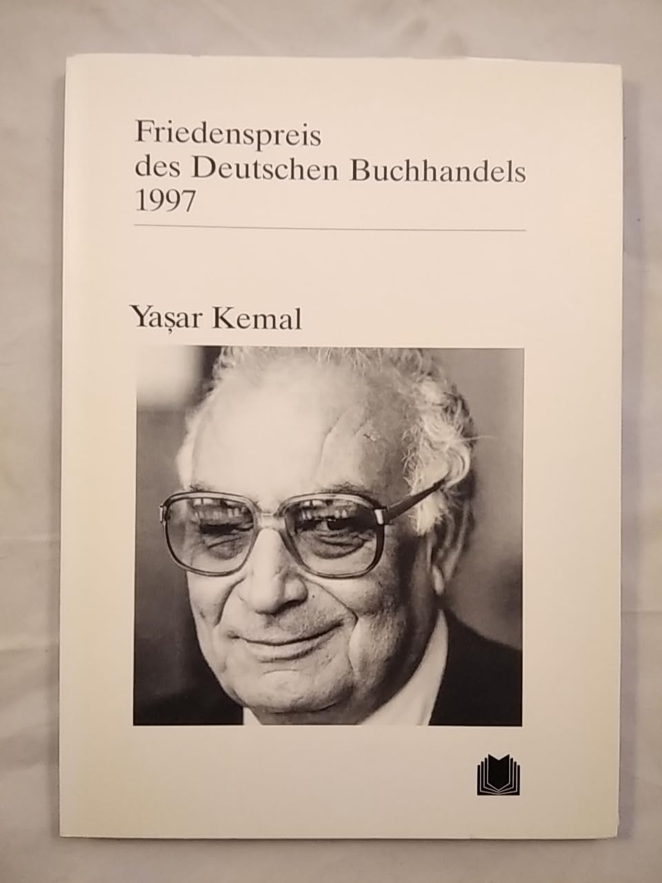 Yasar Kemal: Friedenspreis des deutschen Buchhandels 1997. Ansprachen aus Anlass der Verleihung (Friedenspreis des Deutschen Buchhandels - Ansprachen aus Anlass der Verleihung) Law