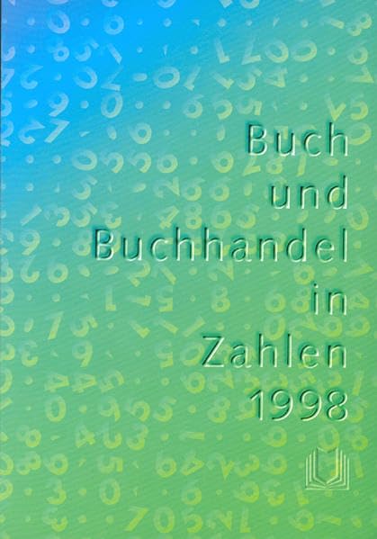 Buch und Buchhandel in Zahlen / Buch und Buchhandel in Zahlen: Zahlen für den Buchhandel / 1998 Law