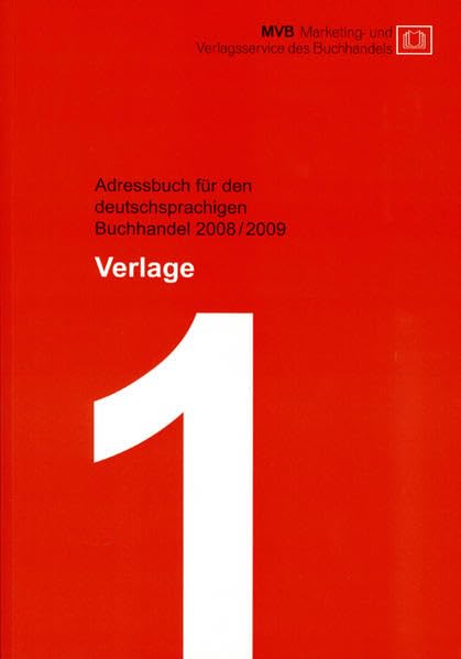Adressbuch für den deutschsprachigen Buchhandel 2008/2009: Verlage General education